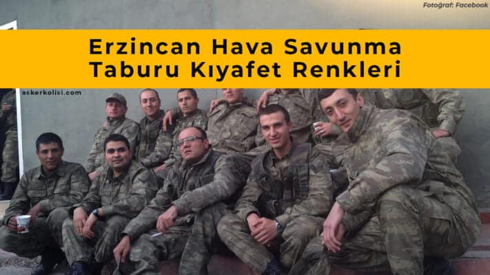 Erzincan Hava Savunma taburu kiyafet renkleri