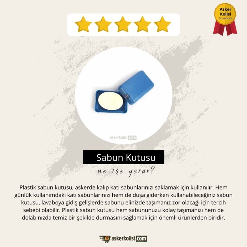 savun kutusu asker malzemeleri askere giderken alinacaklar
