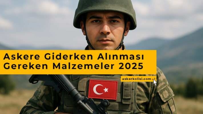 Askere Giderken Alınması Gereken Malzemeler 2025 – Eksiksiz Liste + Set Önerileri 5 Askere Giderken Alınması Gereken Malzemeler 2025 – Eksiksiz Liste + Set Önerileri