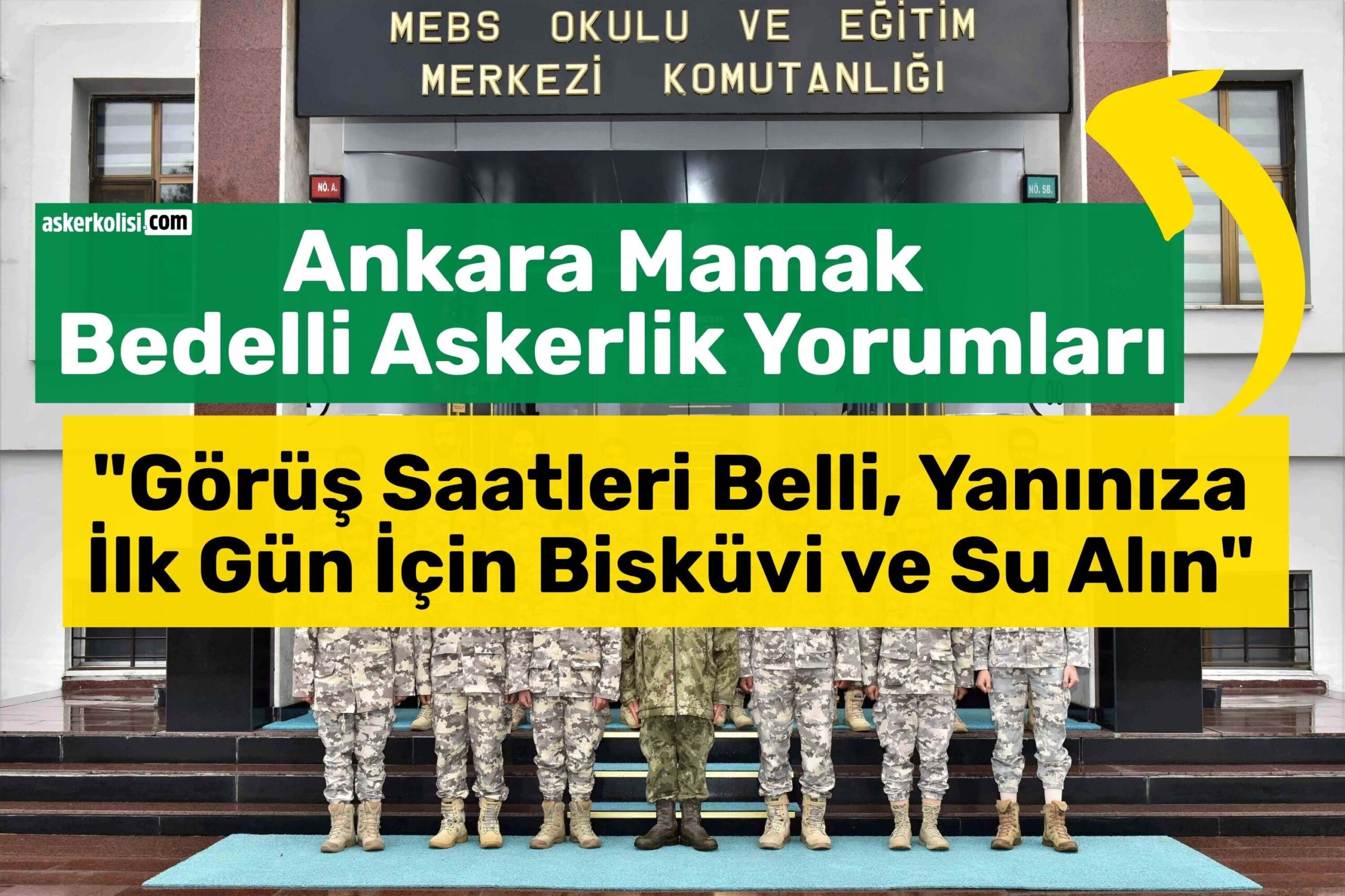 Ankara Bedelli Askerlik Yorumları Mamak2
