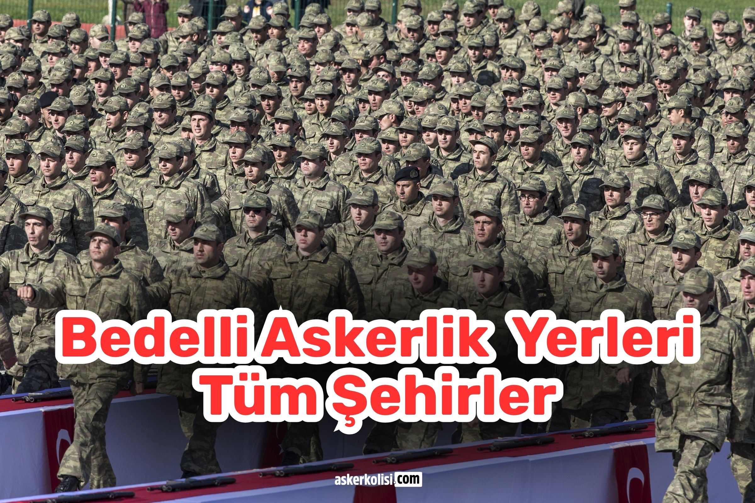 bedelli-askerlik-yerleri-tum-sehirler bedelli askerlik yerleri tum sehirler