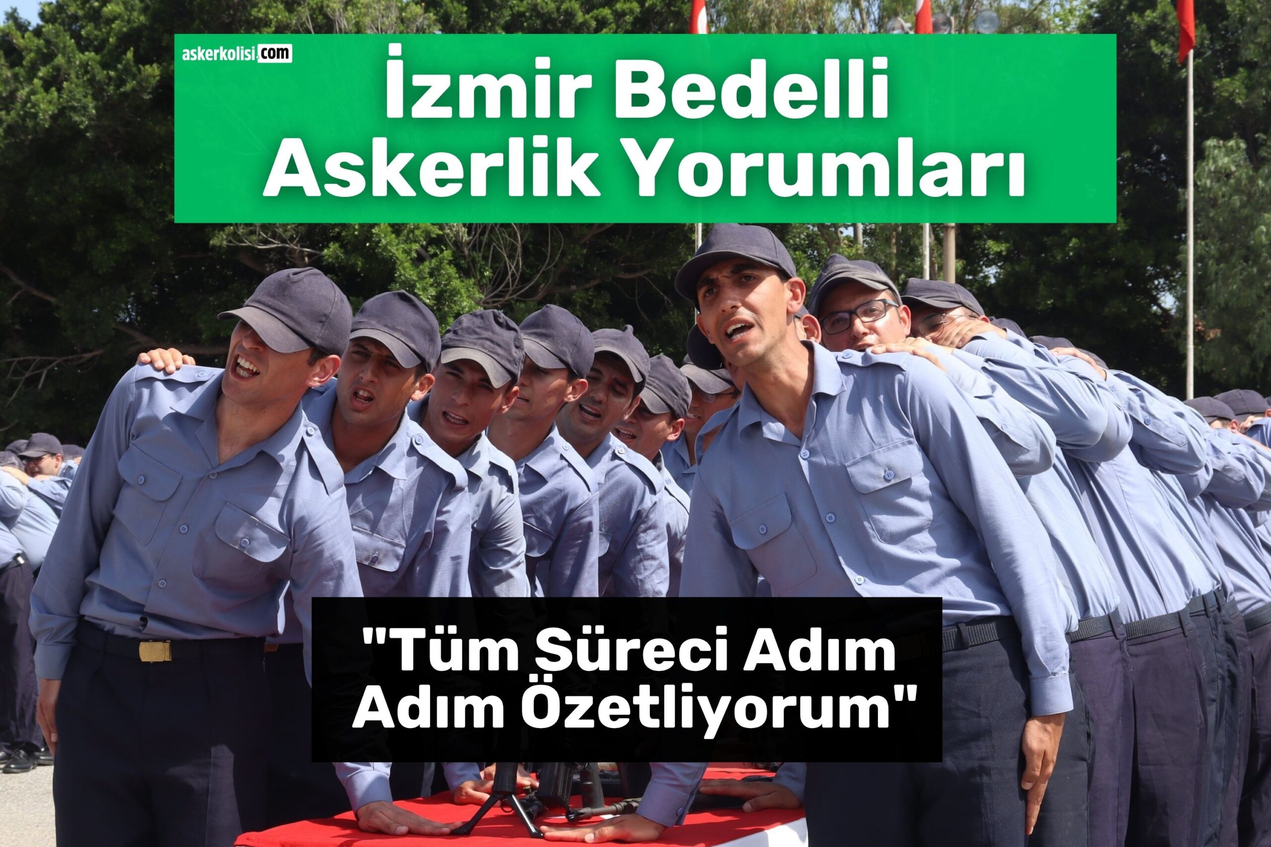 izmir bedelli askerlik yorumları askerlik süreci izmir bedelli askerlik yorumları askerlik süreci