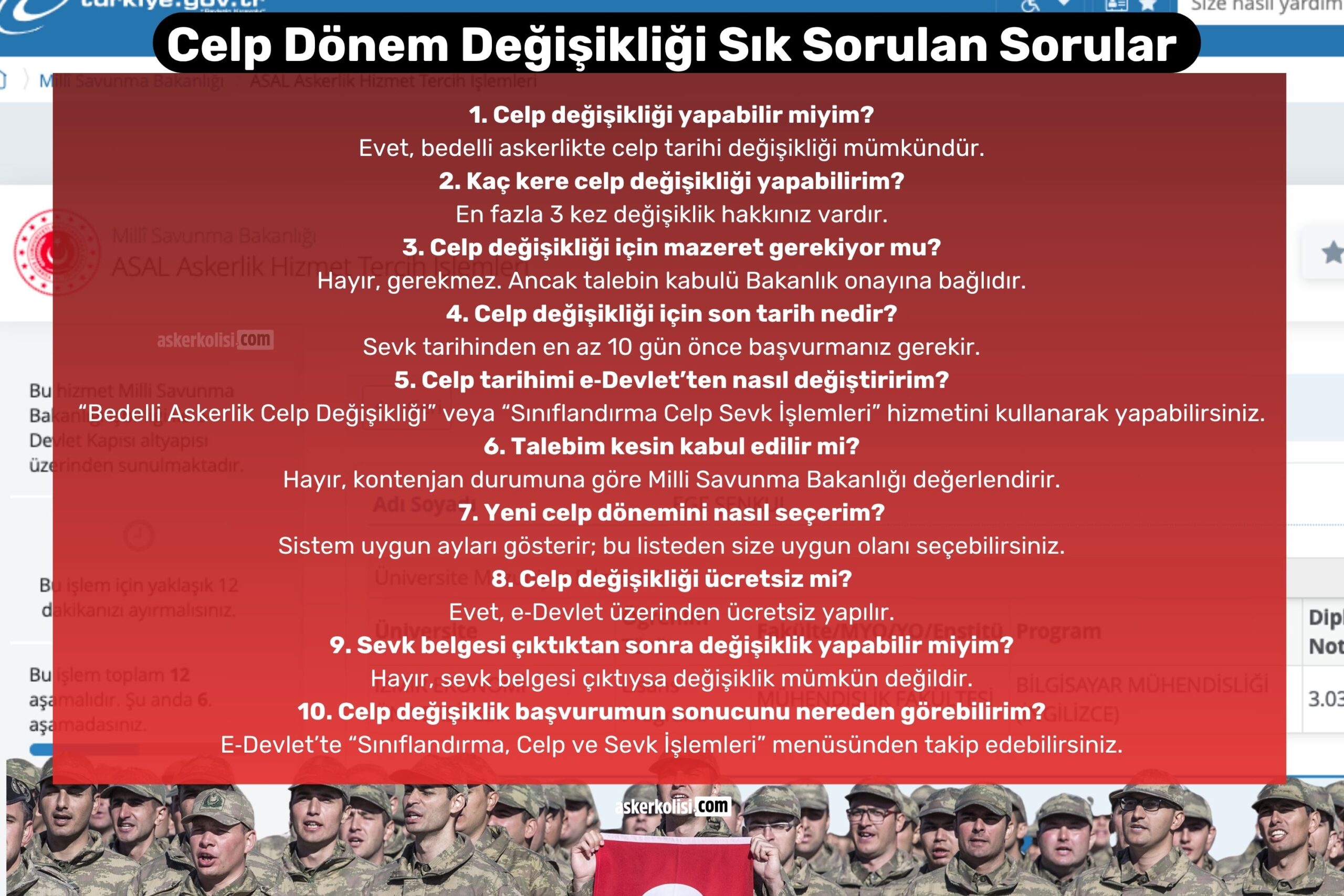 Celp Dönem Değişikliği Sık Sorulan Sorular Celp Dönem Değişikliği Sık Sorulan Sorular