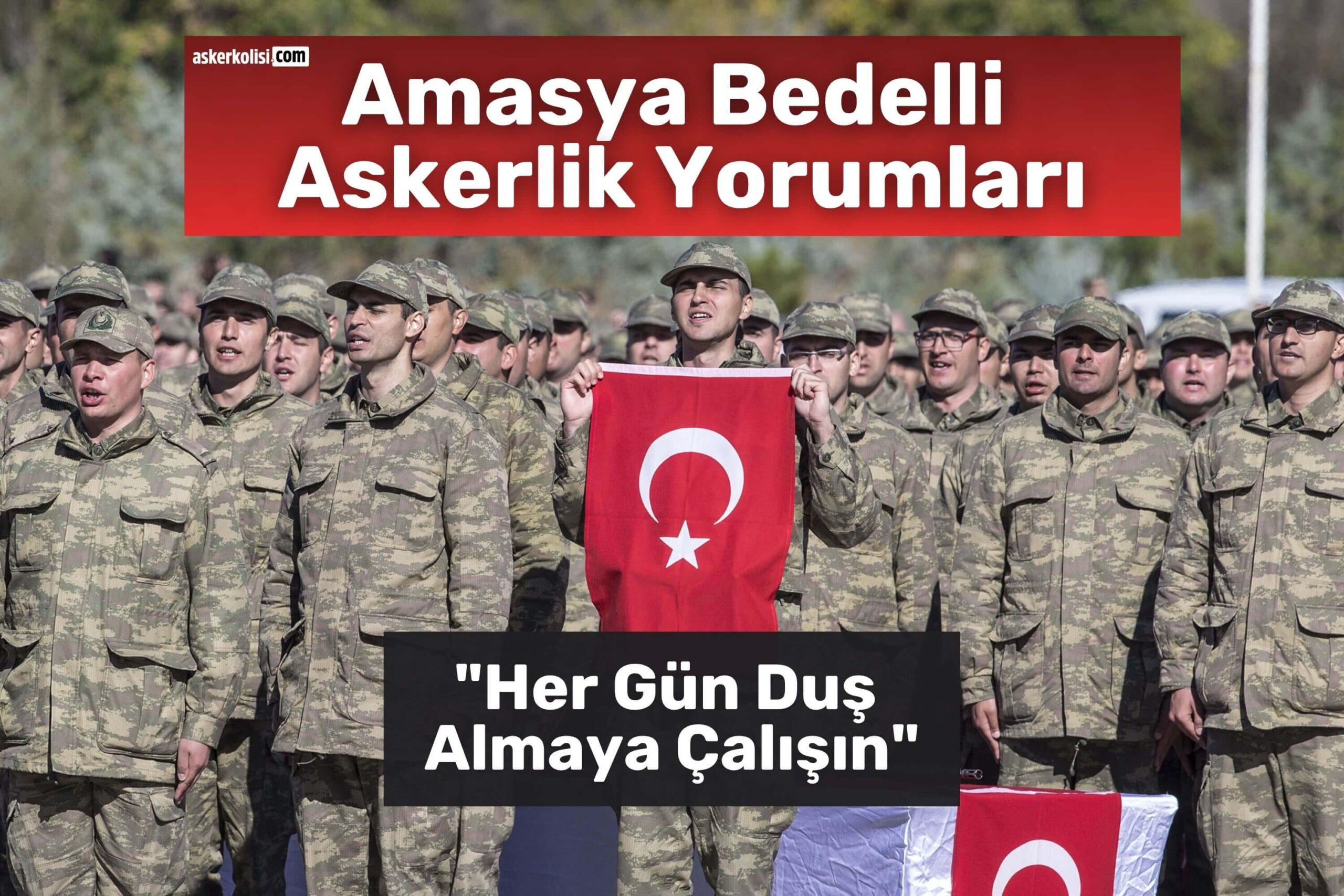 amasya bedelli askerlik yorumları duş banyo amasya bedelli askerlik yorumları duş banyo