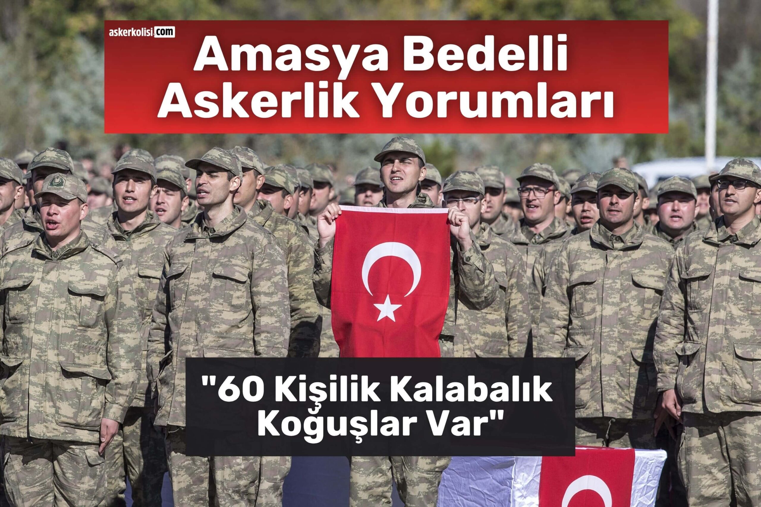 amasya bedelli askerlik yorumları koğuş amasya bedelli askerlik yorumları koğuş