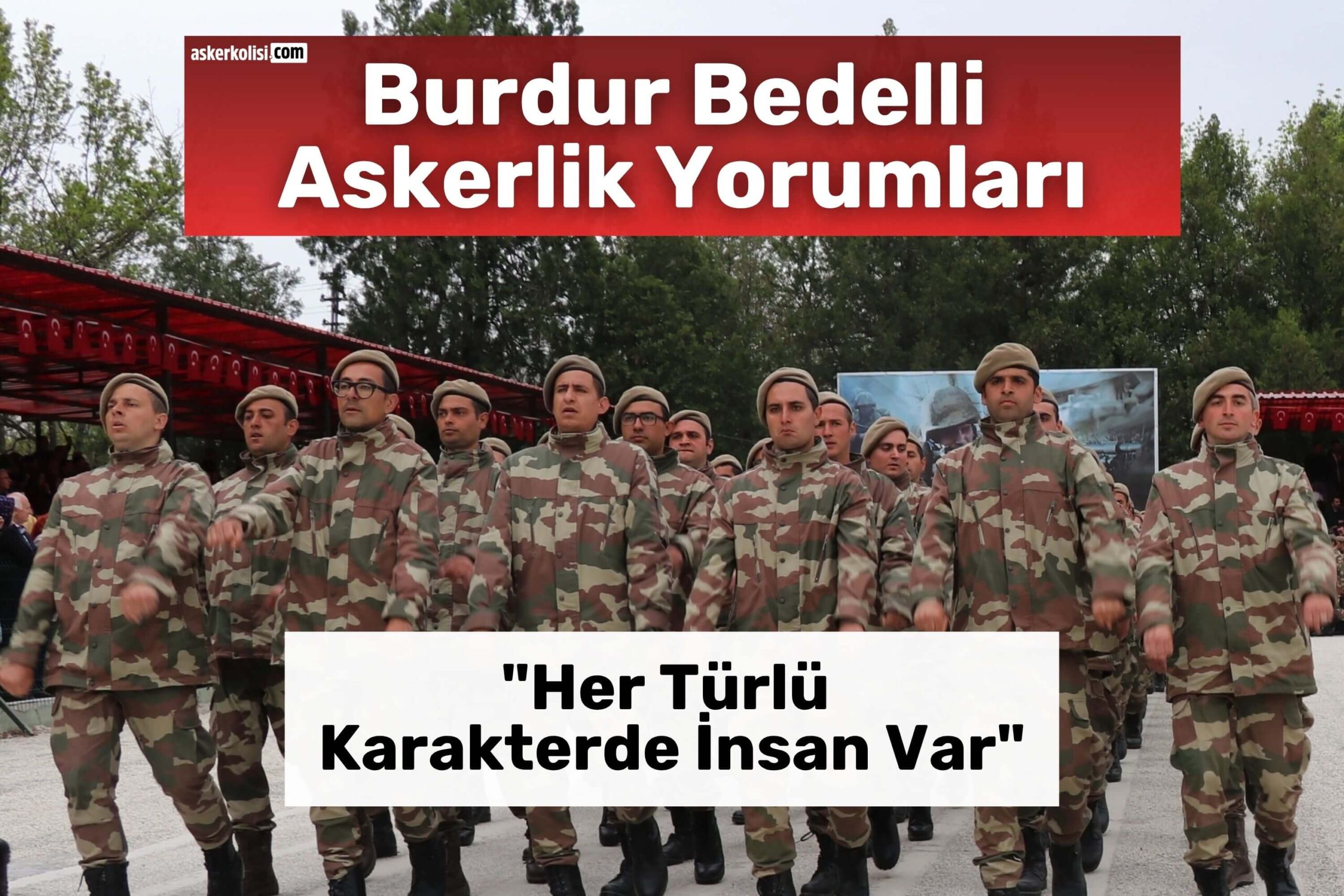 Burdur Bedelli Askerlik Yorumları ortam Burdur Bedelli Askerlik Yorumları ortam