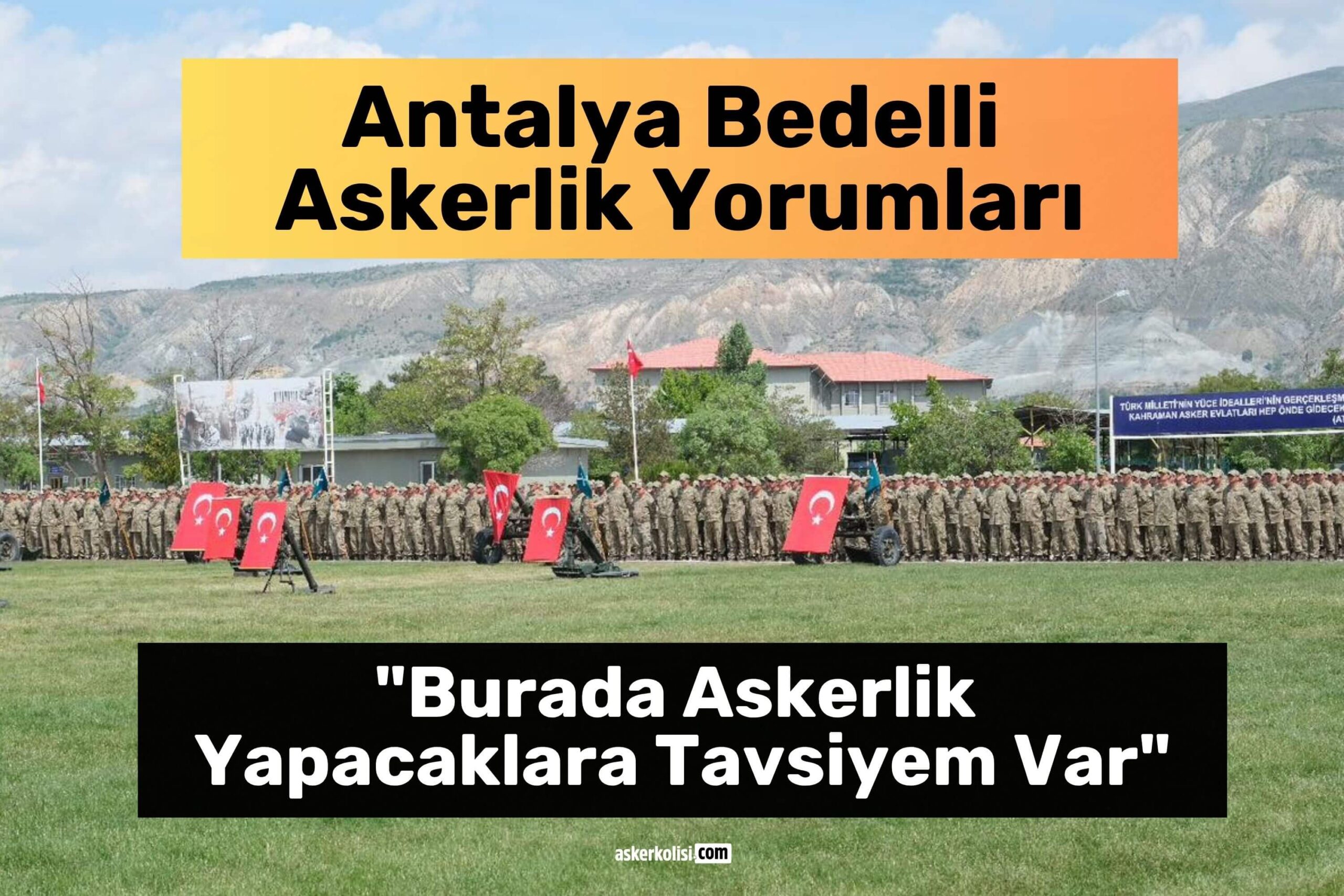 antalya-bedelli-askerlik-yorumlari-yavsiye antalya bedelli askerlik yorumlari yavsiye