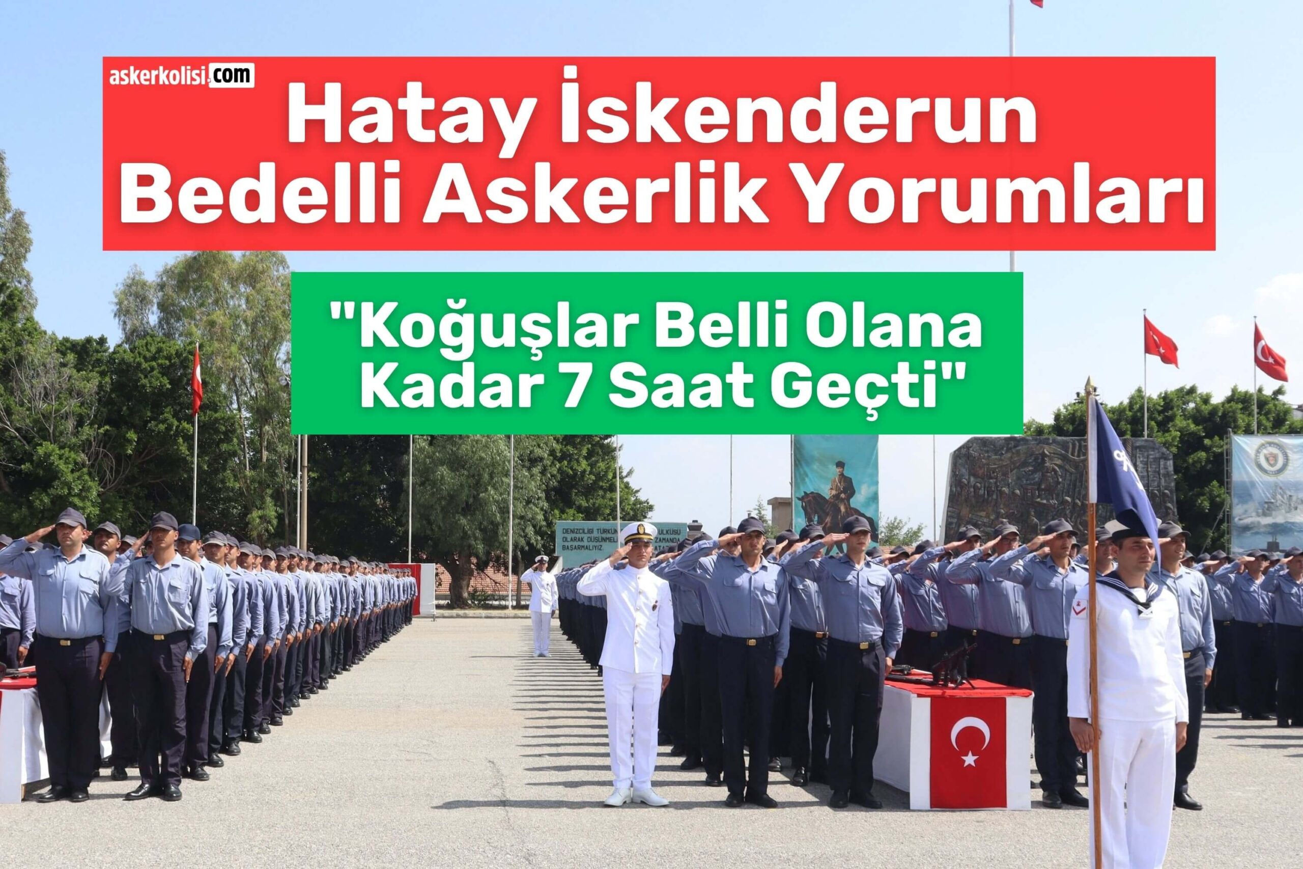 HATAY iskenderun bedelli askerlik yorumları koğuşlar HATAY iskenderun bedelli askerlik yorumları koğuşlar