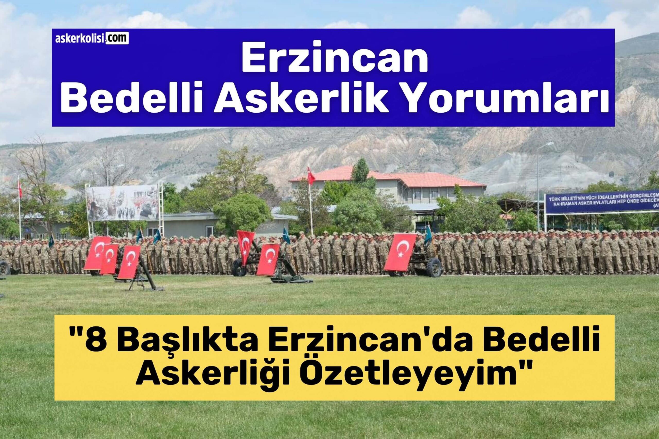 erzincan bedelli askerlik yorumları 8 başlık erzincan bedelli askerlik yorumları 8 başlık