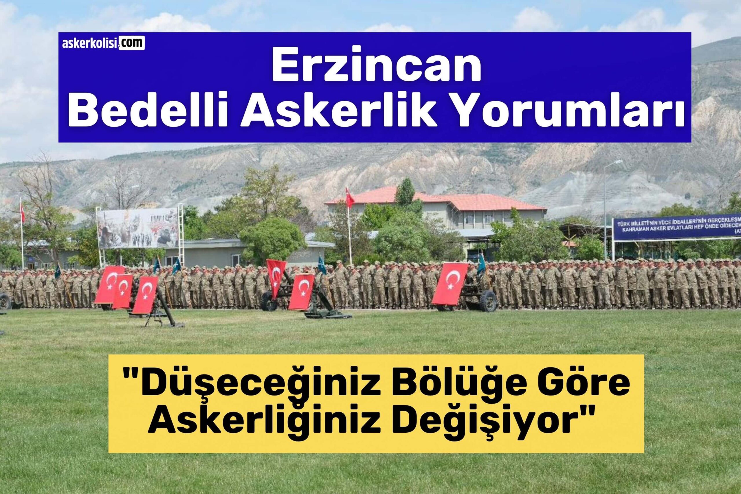 erzincan bedelli askerlik yorumları bölükler erzincan bedelli askerlik yorumları bölükler