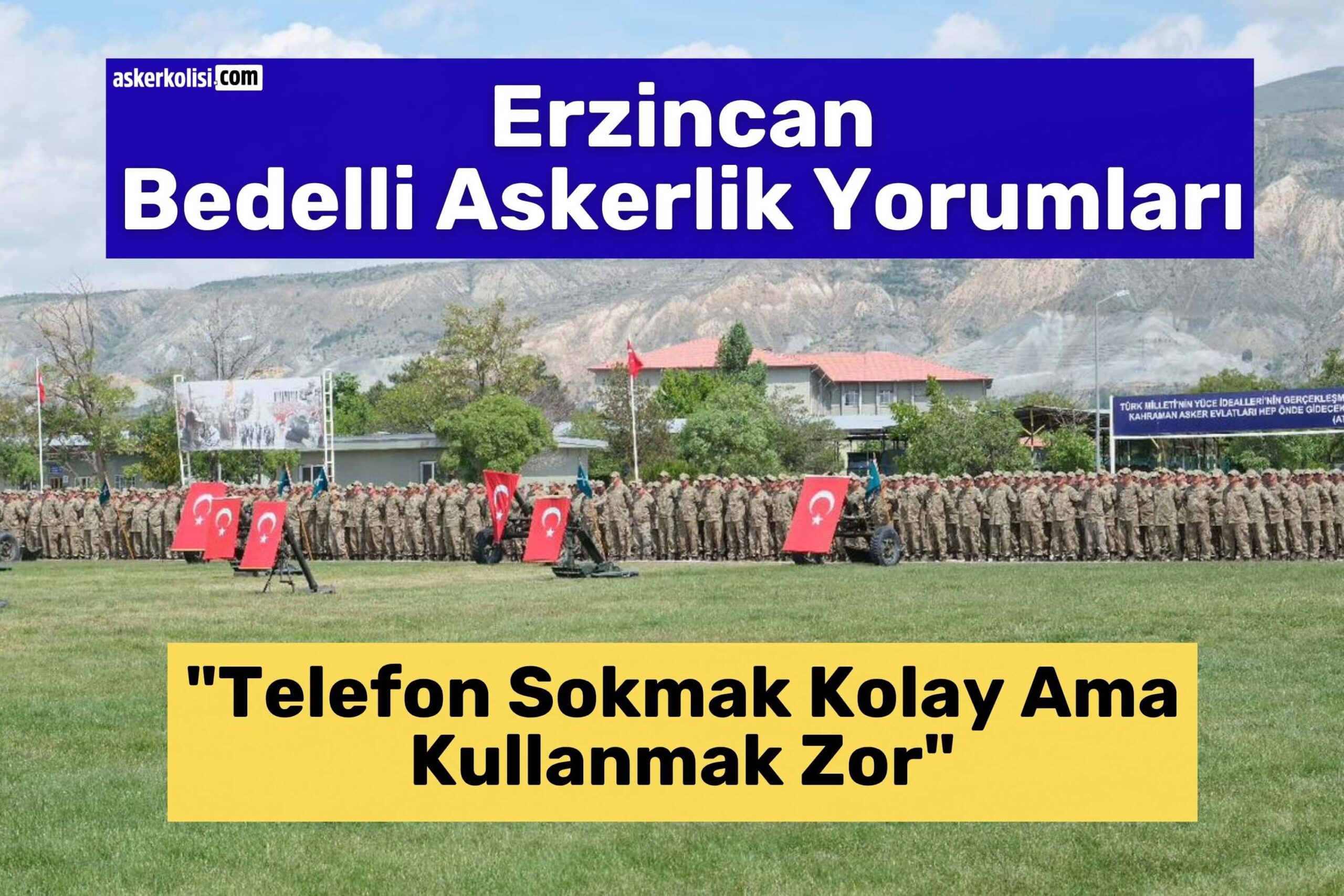 erzincan bedelli askerlik yorumları telefon konusu erzincan bedelli askerlik yorumları telefon konusu