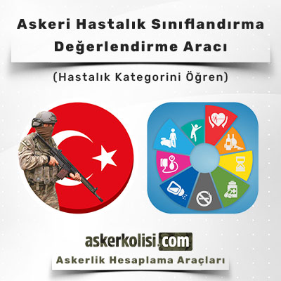 mobil banner Askeri Hastalık Sınıflandırma Değerlendirme Aracı