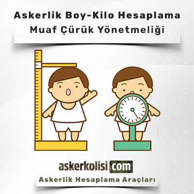 mobil banner Askerlik Boy Kilo Hesaplama
